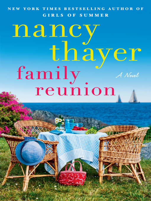 Title details for Family Reunion by Nancy Thayer - Wait list